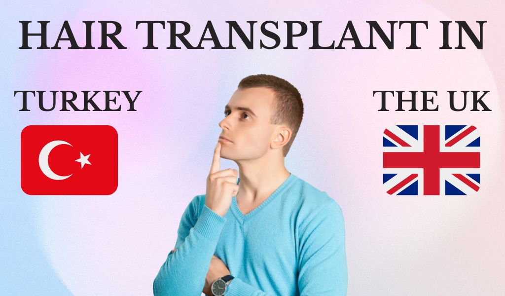 hair transplant in the UK or turkey decision