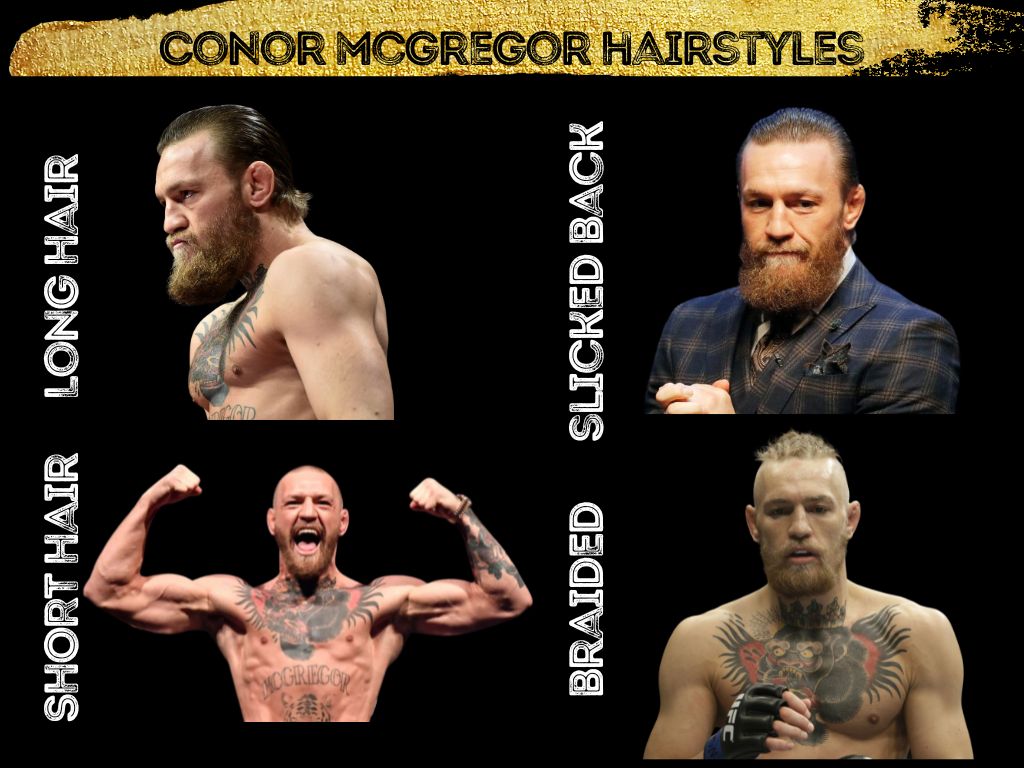 Conor McGregor 4 hairstyles